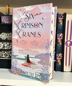 Six Crimson Cranes *Fairyloot Signed Edition*