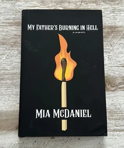 My Father's Burning in Hell