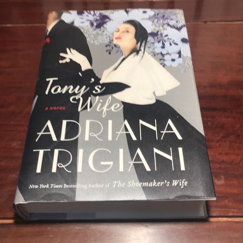 Tony's Wife* 1st ed./1st printing 