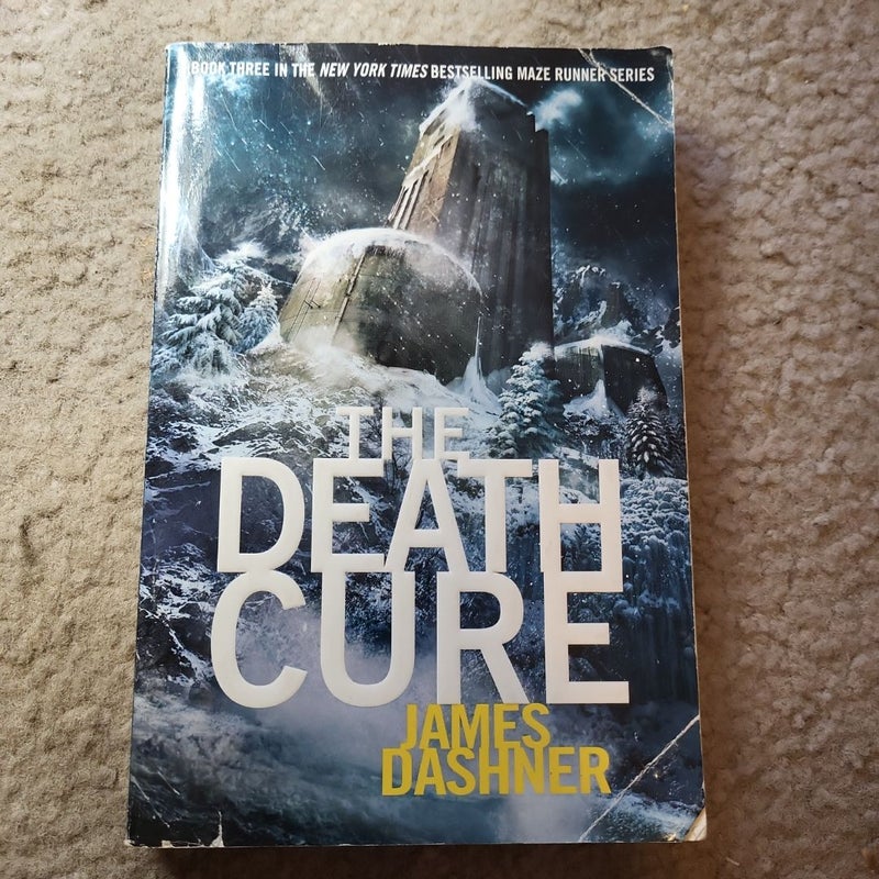 The Death Cure (Maze Runner, Book Three)