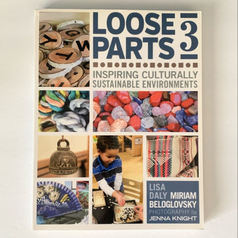 Loose Parts 3