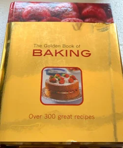 The Golden Book of Baking