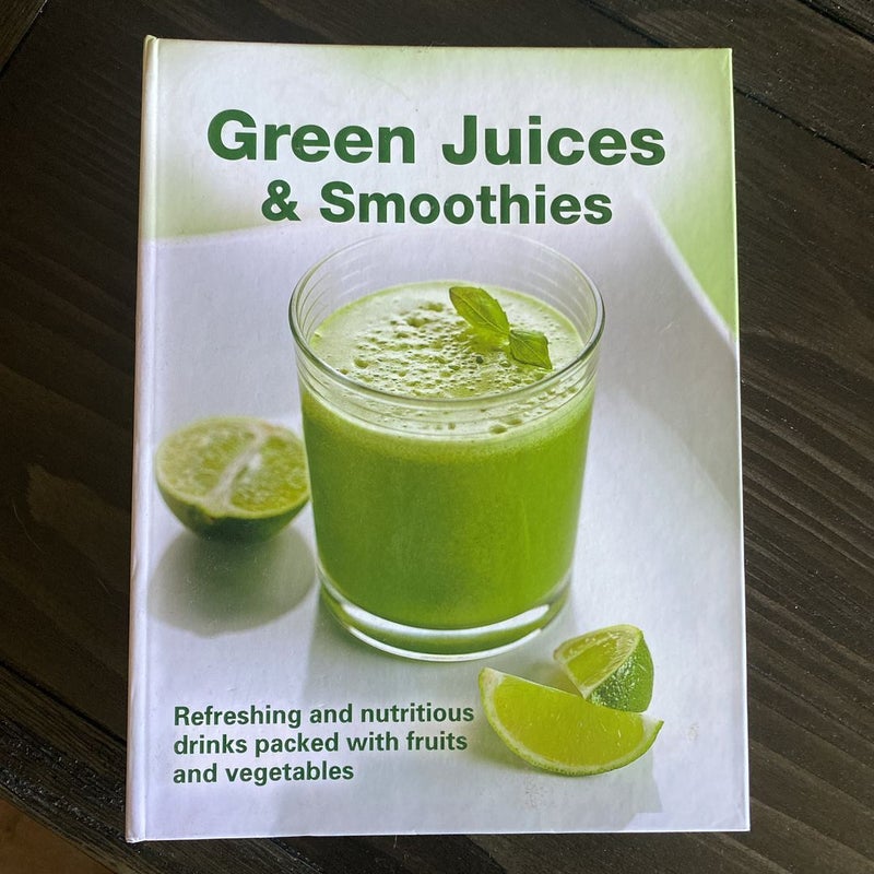 Green Juices and Smoothies