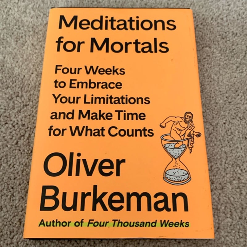 Meditations for Mortals