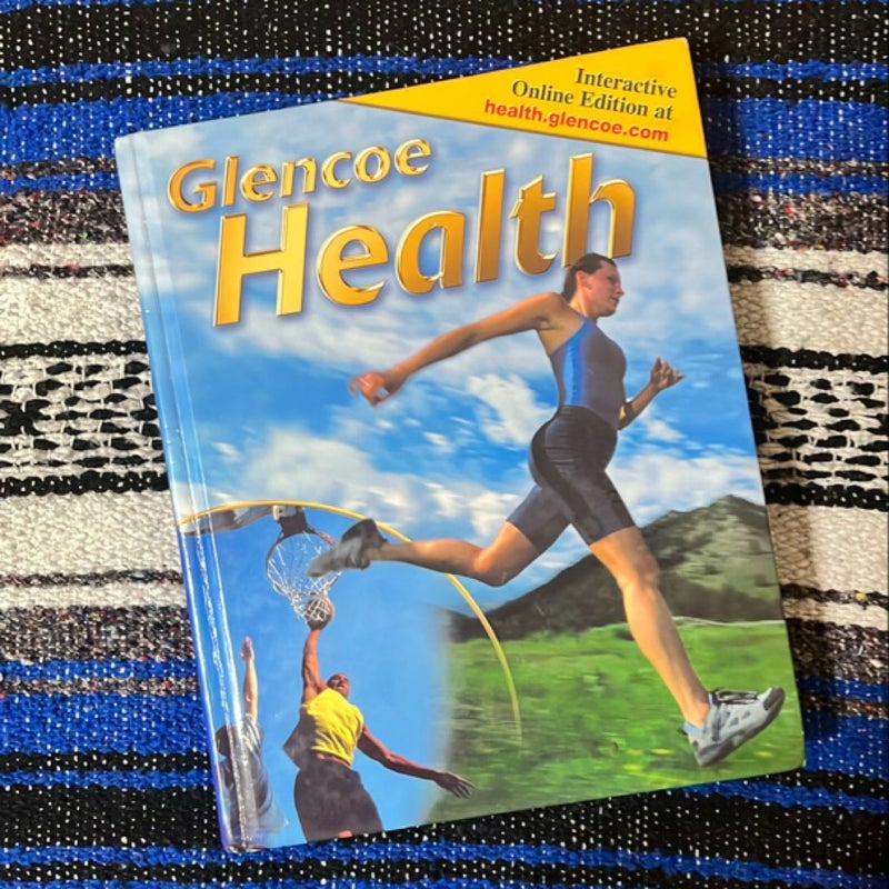 Glencoe Health, Student Edition