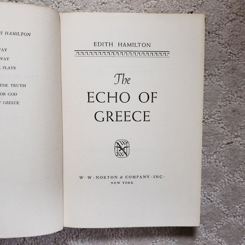 The Echo of Greece (W. W. Norton Edition, 1957)