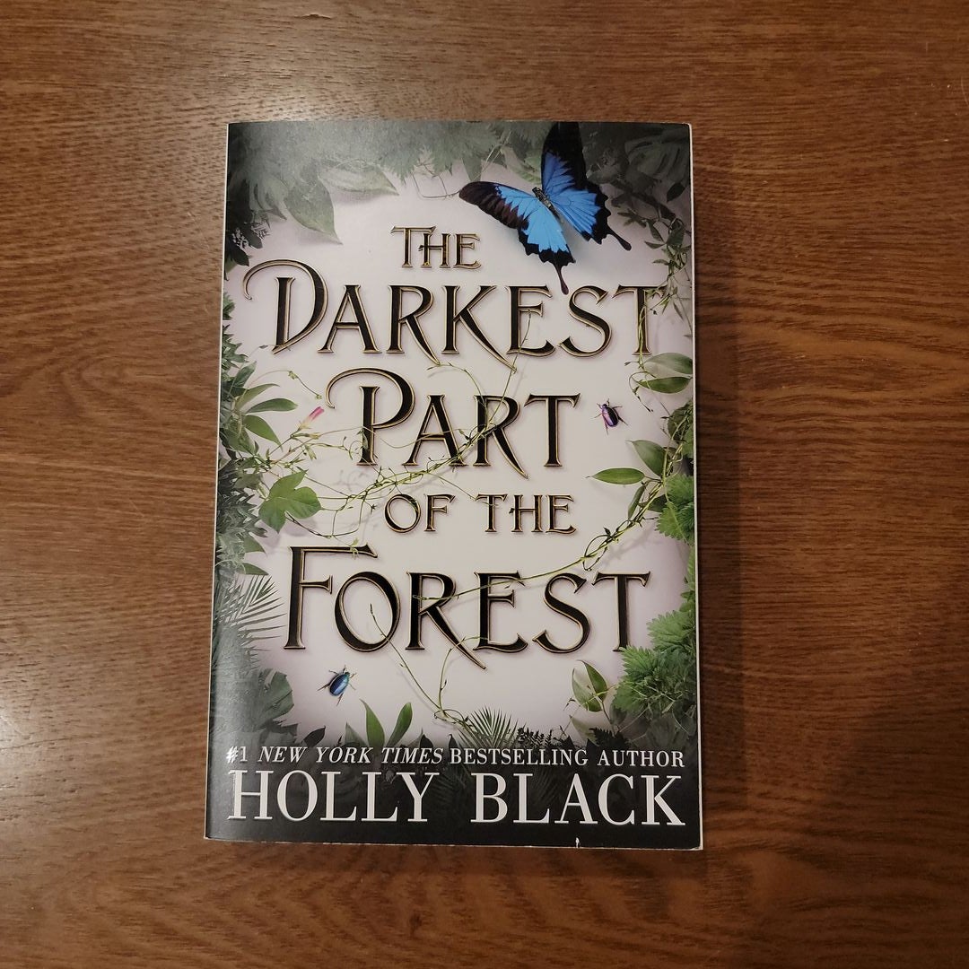 The Darkest Part of the Forest