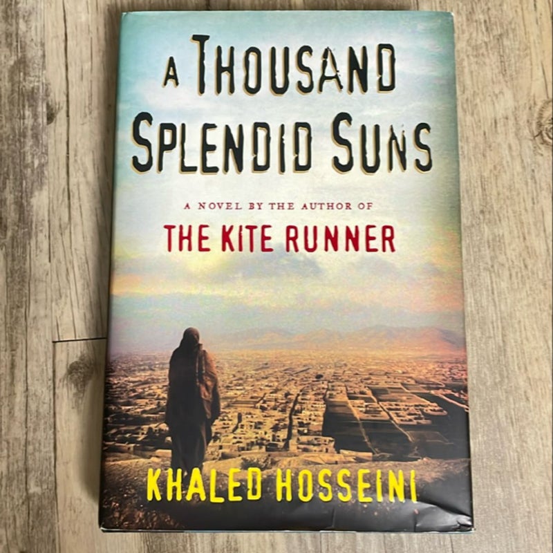 A Thousand Splendid Suns