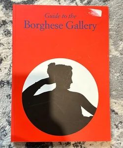 Guide to the Borghese Gallery