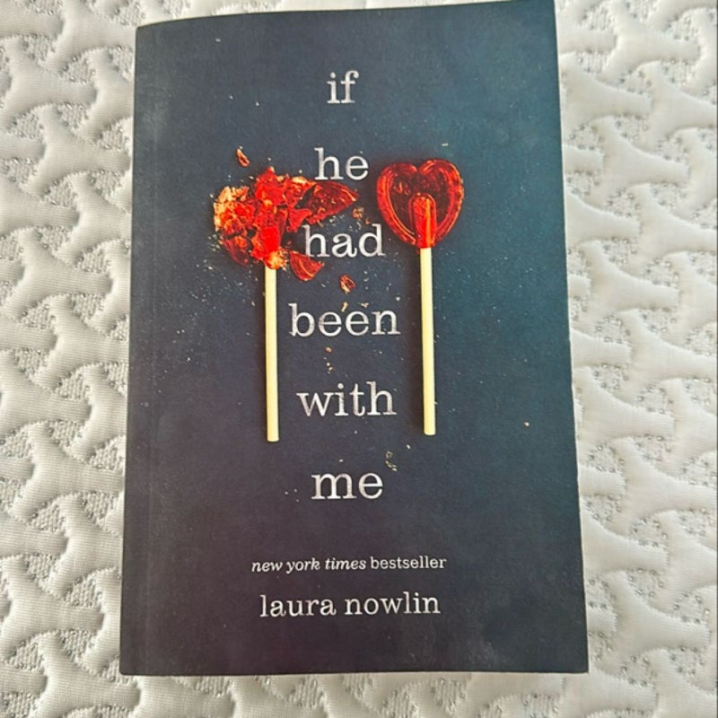 If He Had Been with Me