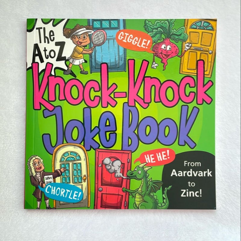 The a to Z Knock Knock Joke Book