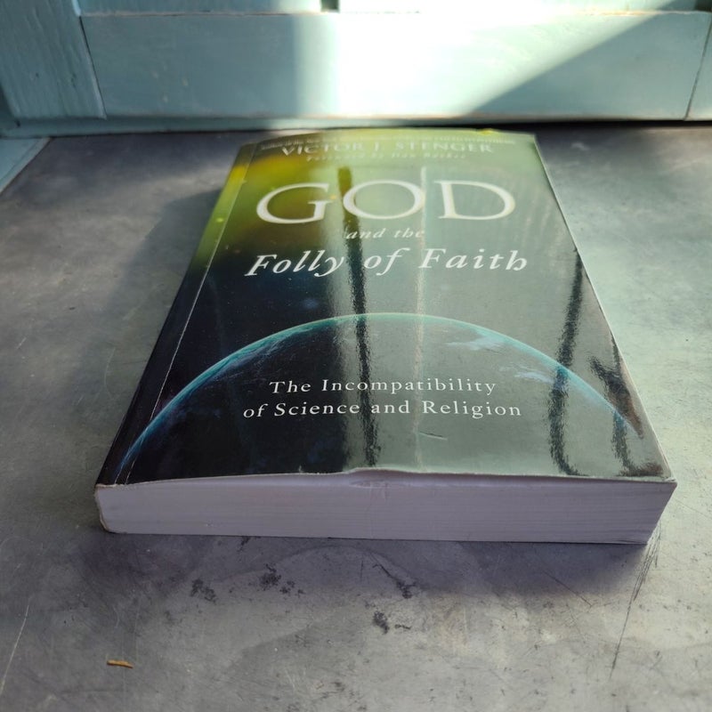 God and the Folly of Faith