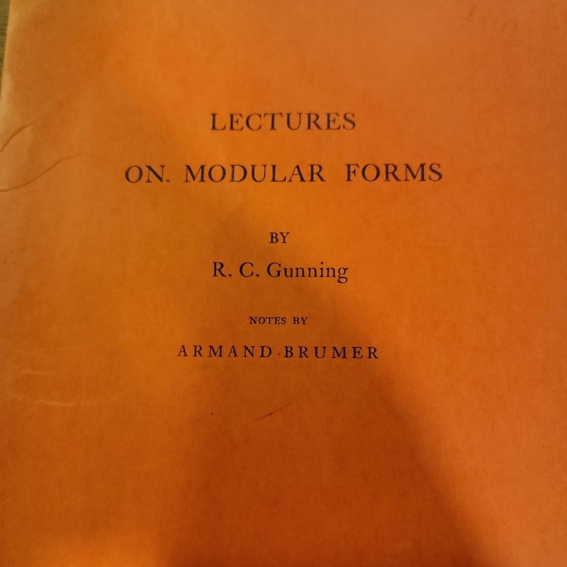 LECTURES ON. MODULAR FORMS