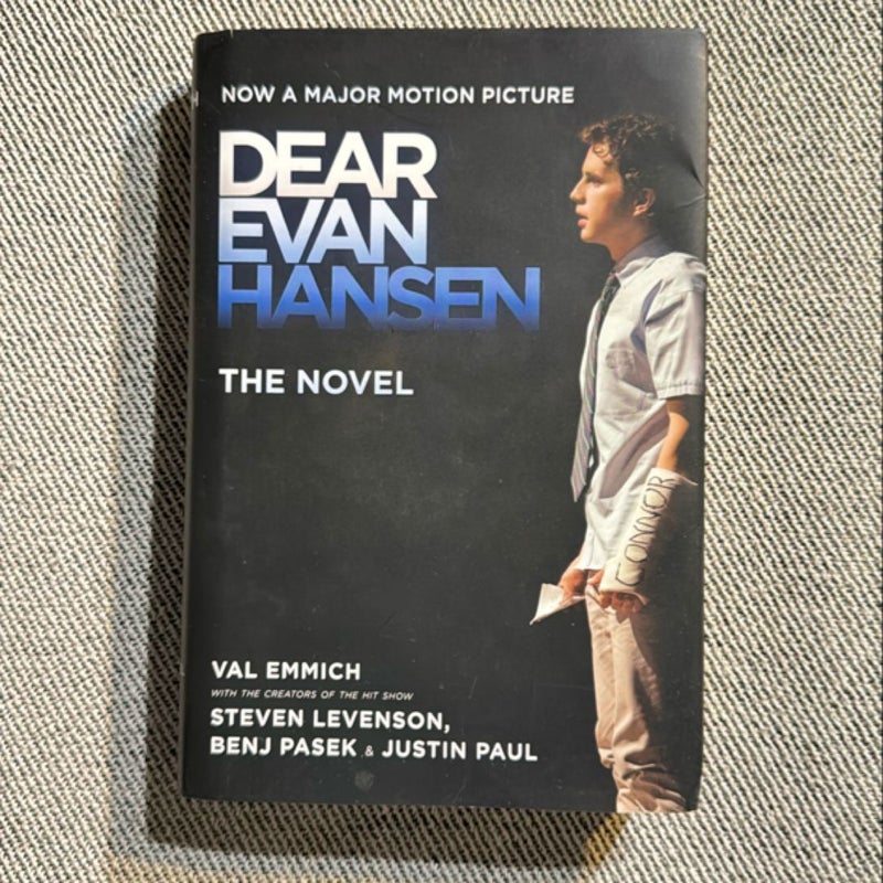 Dear Evan Hansen: the Novel