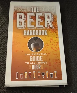The Beer Handbook