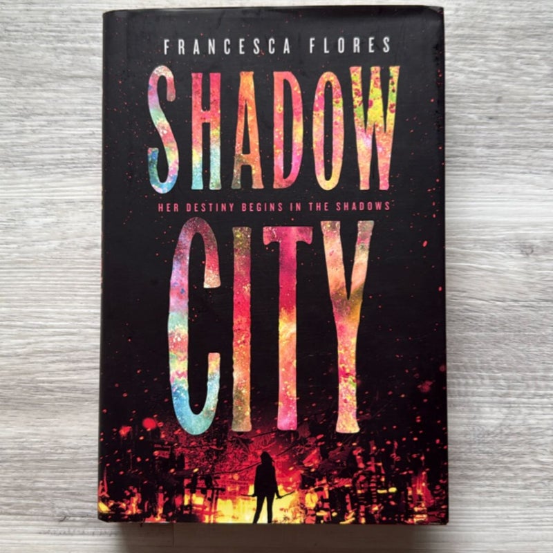 Shadow City