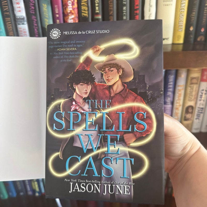 The Spells We Cast 