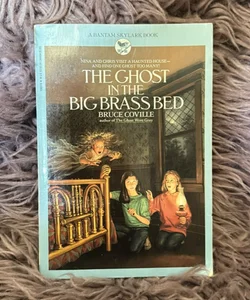 The Ghost in the Big Brass Bed