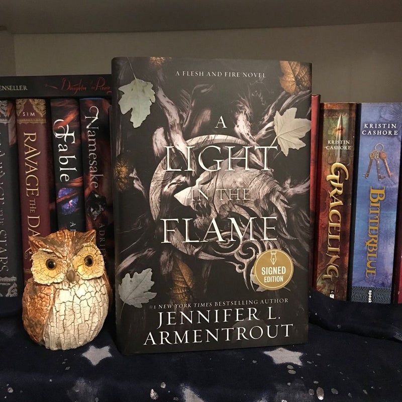 A Light in the Flame SIGNED