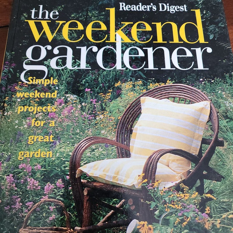 The Weekend Gardener