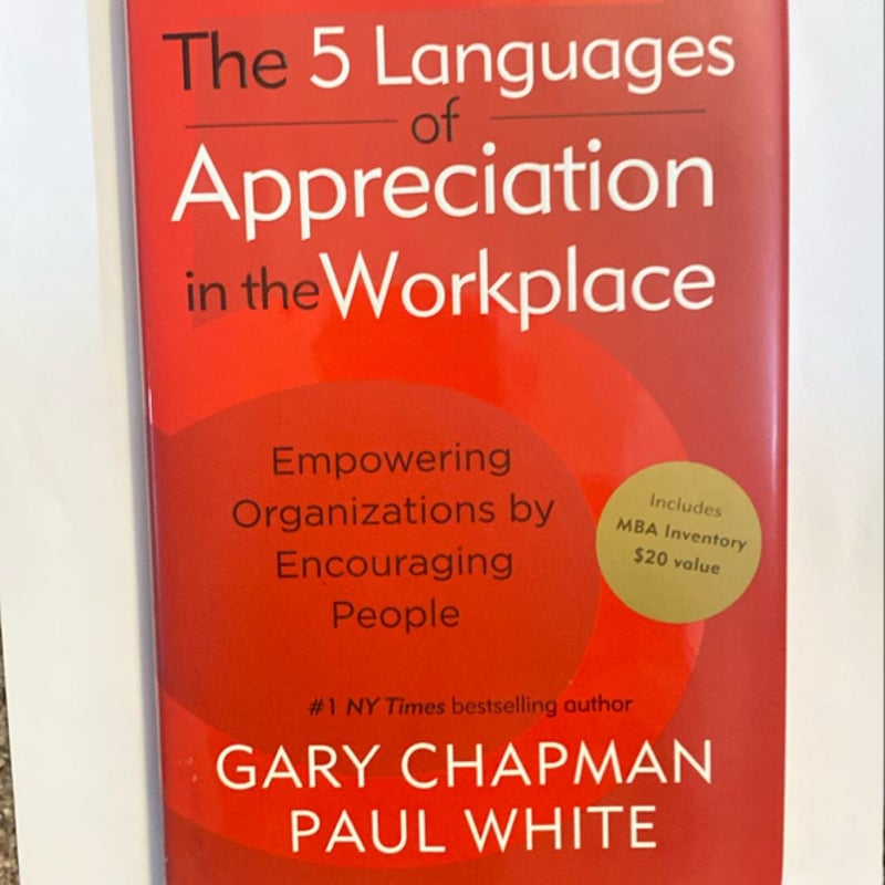 The 5 Languages of Appreciation in the Workplace