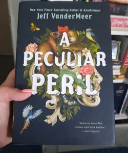 A Peculiar Peril