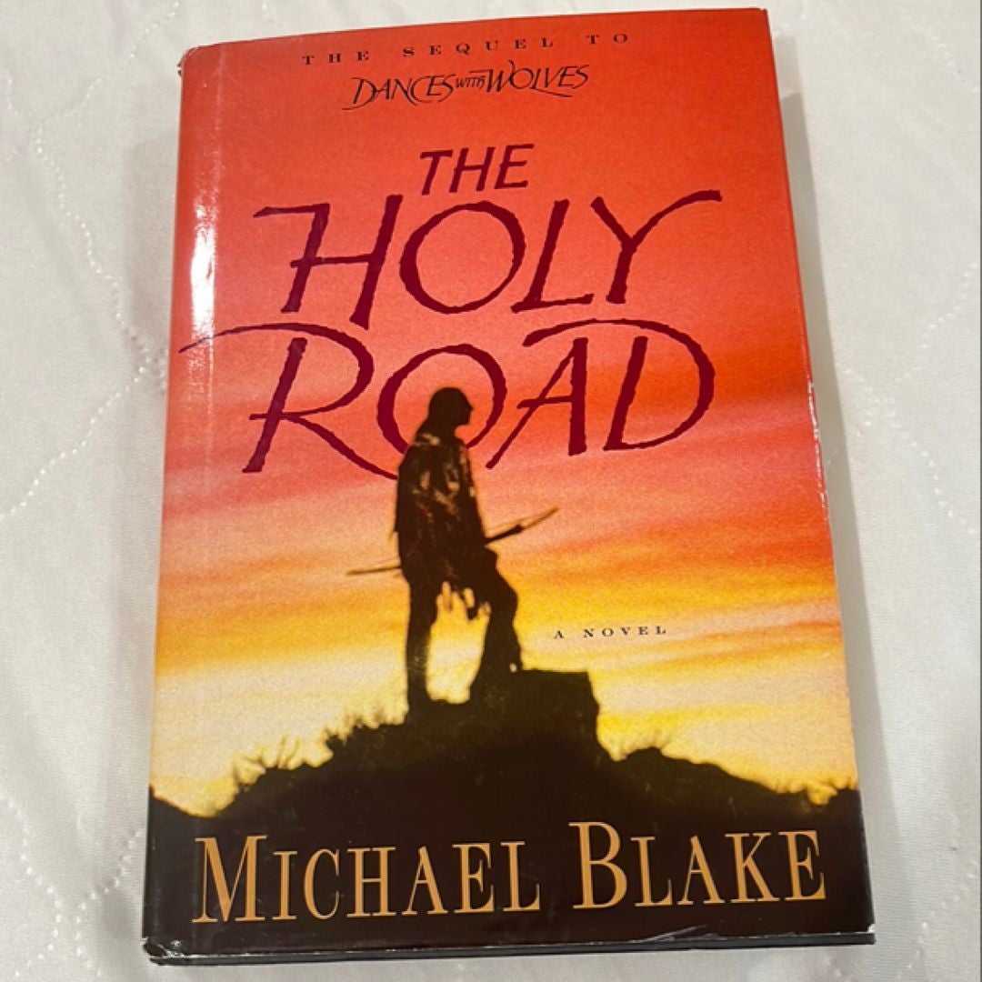 The Holy Road