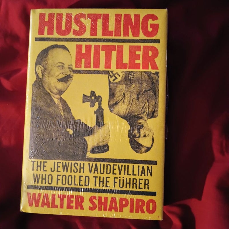 Hustling Hitler