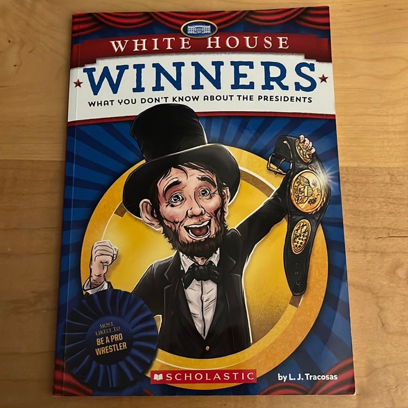 White House Winners