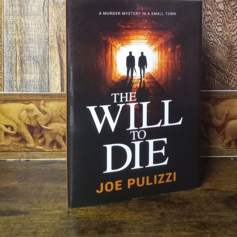 The Will to Die