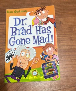 NEW! My Weird School Daze #7: Dr. Brad Has Gone Mad!
