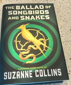 The Ballad of Songbirds and Snakes (A Hunger Games Novel)