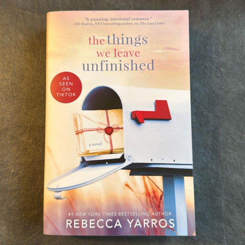 The Things We Leave Unfinished