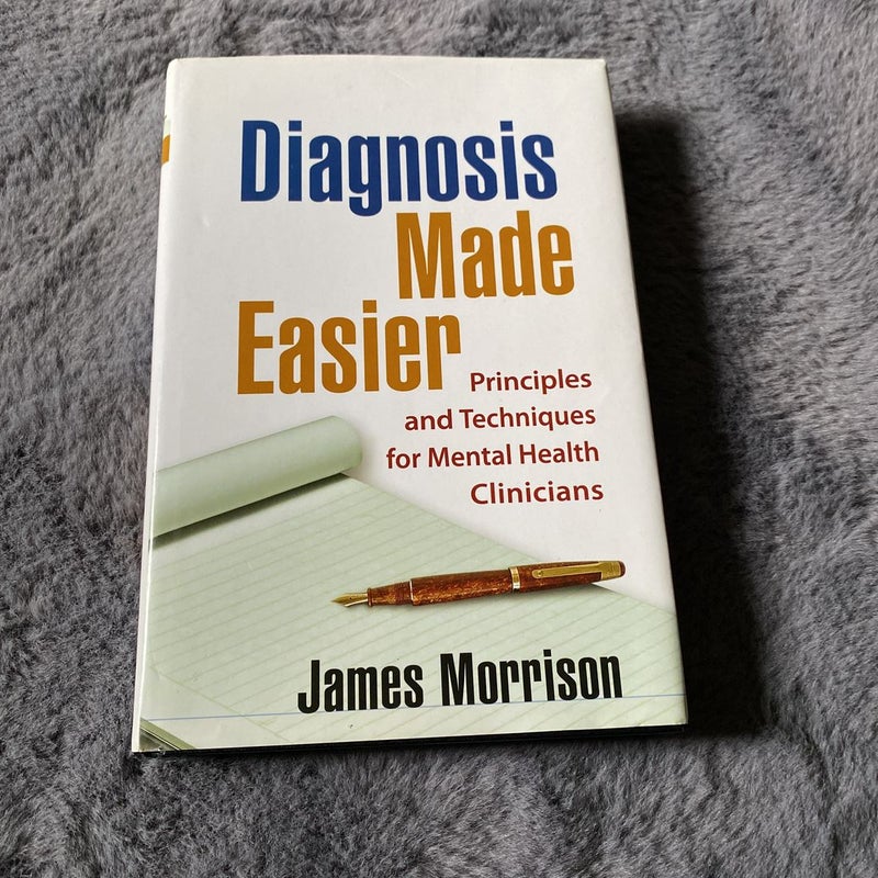 Diagnosis Made Easier, Second Edition