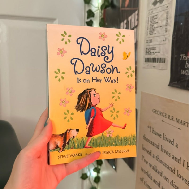 Daisy Dawson Is on Her Way!