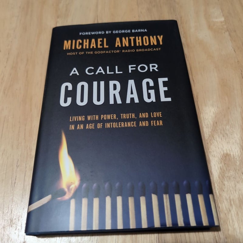 A Call for Courage