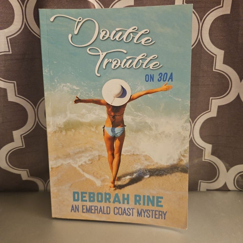 Double Trouble On 30A