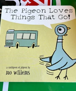 The Pigeon Loves Things That Go!