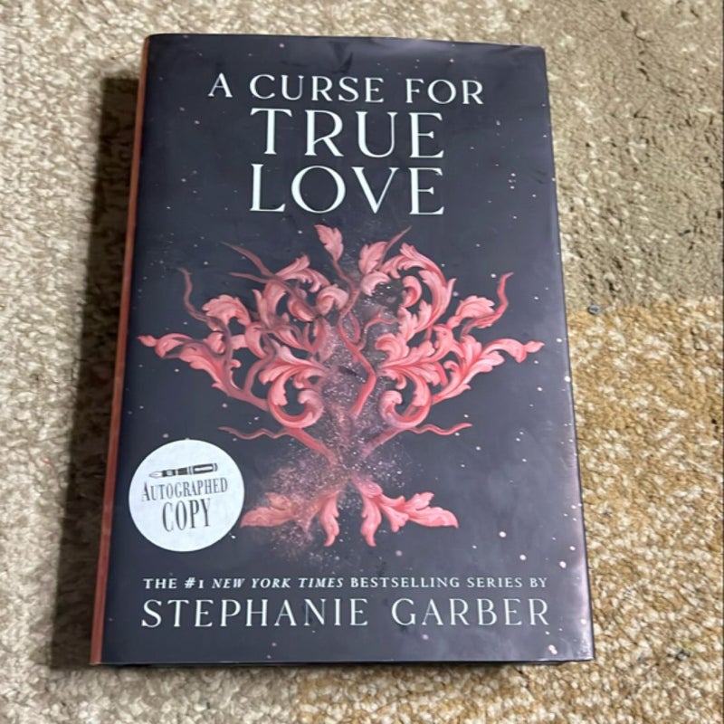 A Curse For True Love *Signed*