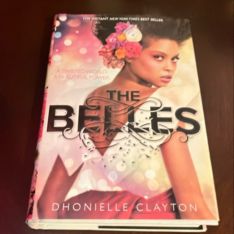 The Belles (the Belles Series, Book 1)