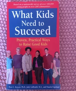 What Kids Need to Succeed