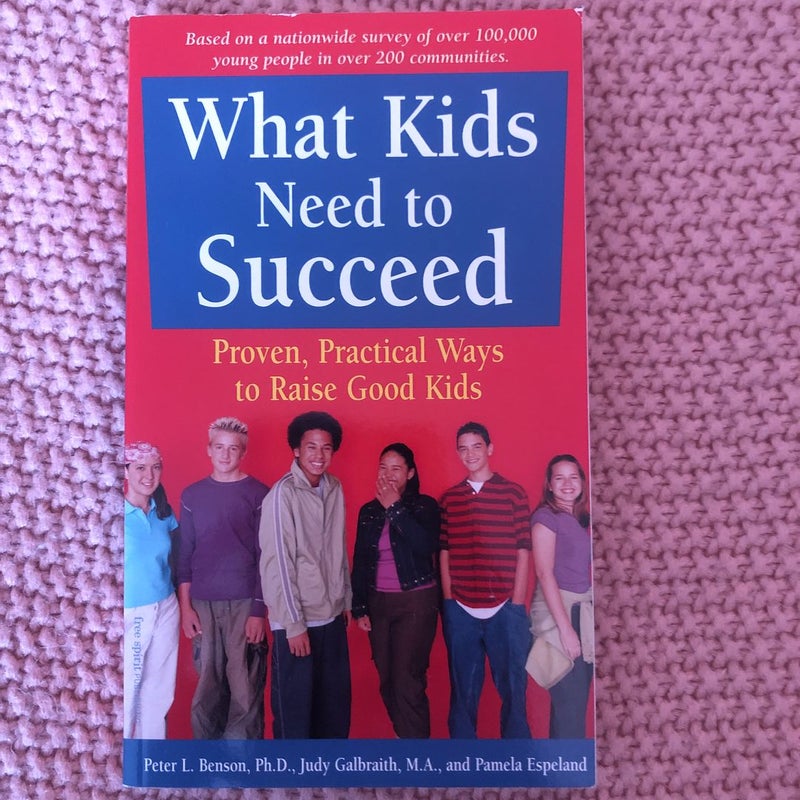 What Kids Need to Succeed