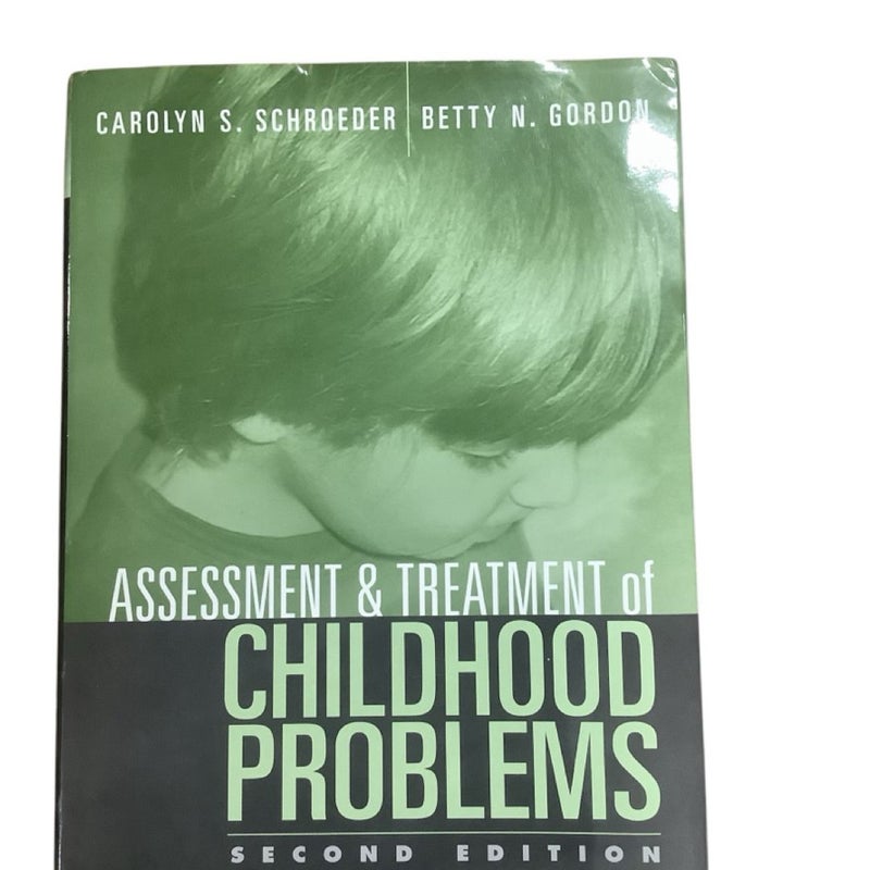 Assessment and Treatment of Childhood Problems, Second Edition