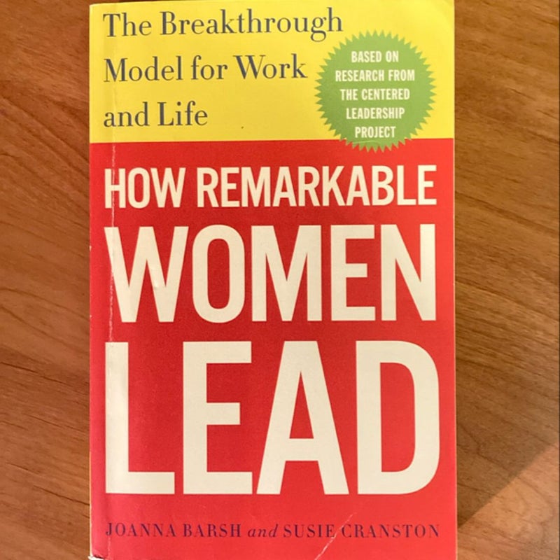 How Remarkable Women Lead