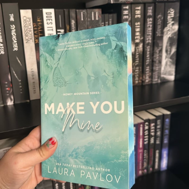 Make You Mine