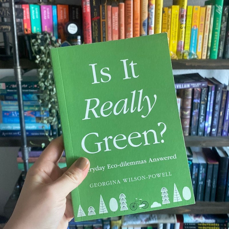 Is It Really Green?