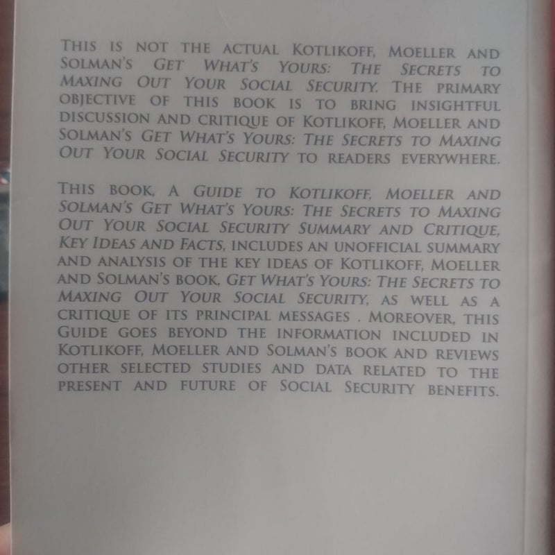 A Guide to Kotlikoff, Moeller and Solman's Get What's Yours