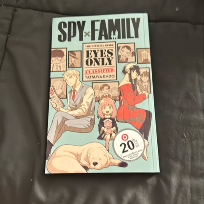 Spy X Family: the Official Guide--Eyes Only