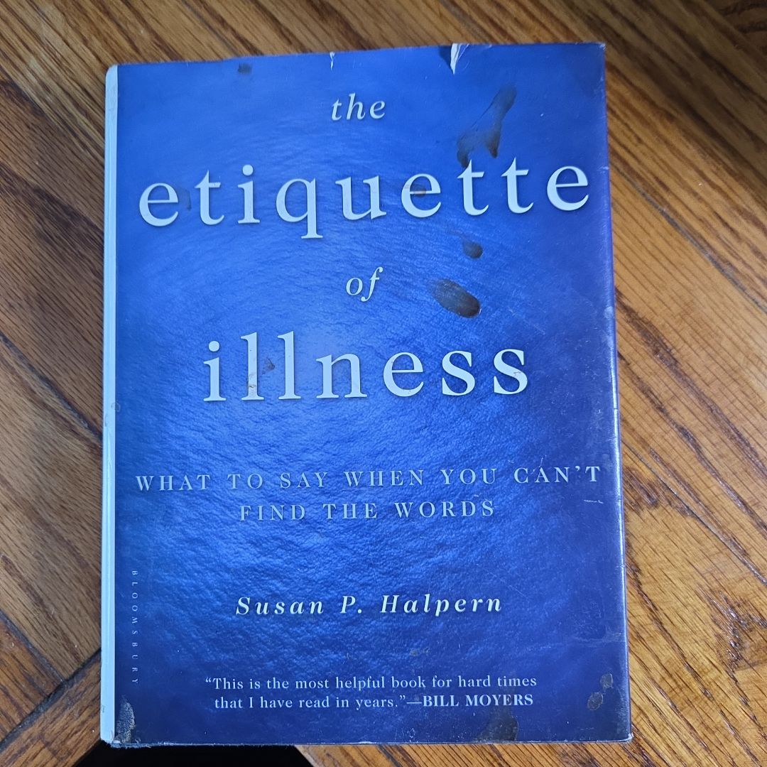 The Etiquette of Illness