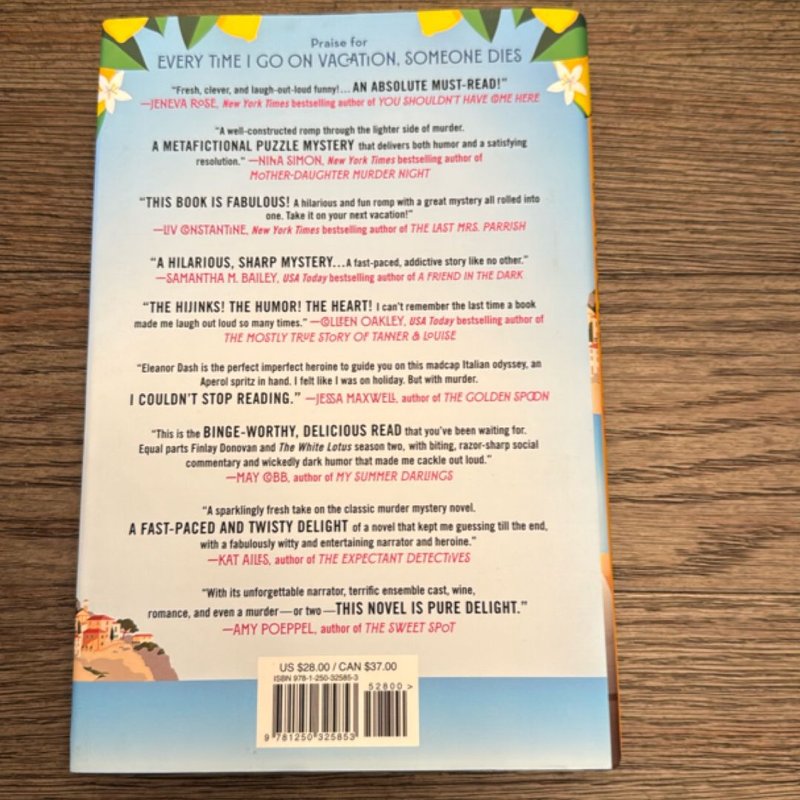 Every Time I Go on Vacation, Someone Dies